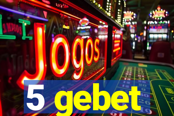 5 gebet